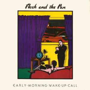 Flash and the Pan - Early Morning Wake Up Call - Afbeelding 1