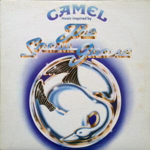 Camel - Music inspired by the Snow Goose - Afbeelding 1
