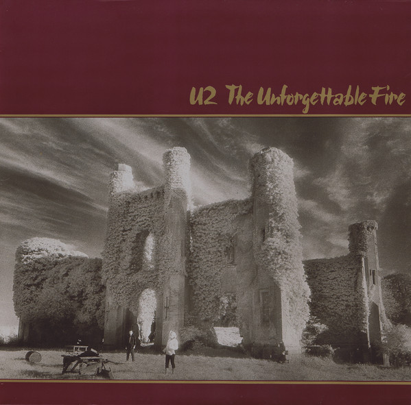 U2 - The Unforgettable Fire