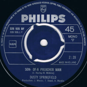 7" | Dusty Springfield - Son of a Preacherman / Just a little Loving (early in the mornin') - Afbeelding 2