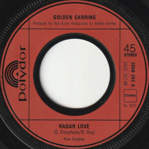 7" | Golden Earring - Radar Love / The Song is Over - Afbeelding 2