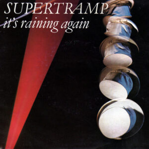 7" | Supertramp - It's Raining Again / Bonnie - Afbeelding 1