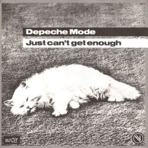 7" | Depeche Mode - Just Can't Get Enough / Any Second Now - Afbeelding 1