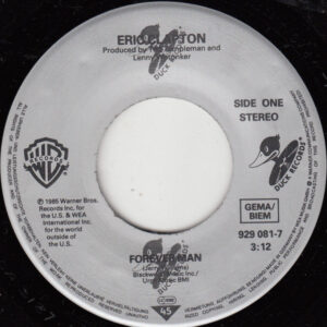 7" | Eric Clapton - Forever Man / Too Bad - Afbeelding 2