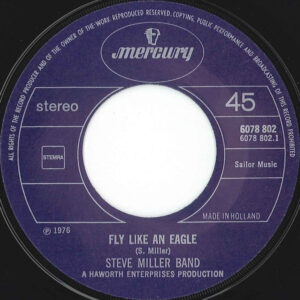 7" | Steve Miller Band - Fly Like an Eagle / Mercury Blues - Afbeelding 2