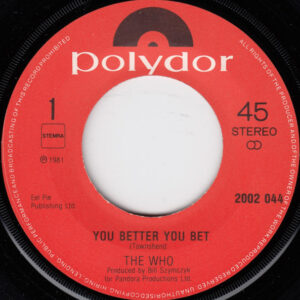 7" | The Who - You Better You Bet / The Quiet One - Afbeelding 2