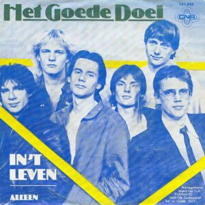 7" | Het Goede Doel - In 't Leven / Alleen - Afbeelding 1