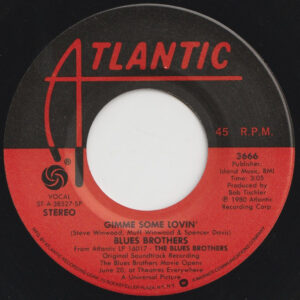 7" | The Blues Brothers - Gimme Some Lovin' / She Caught the Katy - Afbeelding 2
