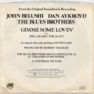 7" | The Blues Brothers - Gimme Some Lovin' / She Caught the Katy - Afbeelding 3