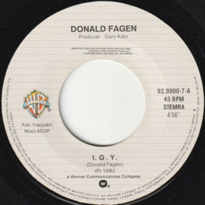 7" | Donald Fagen - I.G.Y. / Walk Between the Raindrops - Afbeelding 2