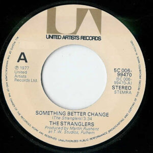 7" | The Stranglers - Something Better Change / Straighten Out - Afbeelding 2