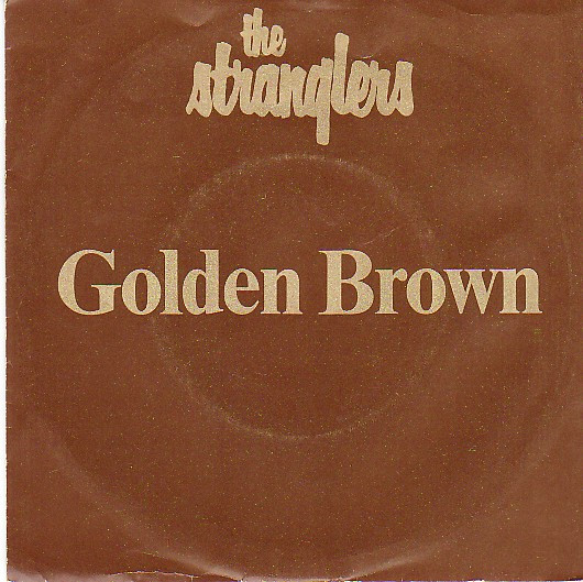 7" | The Stranglers - Golden Brown / Love 30