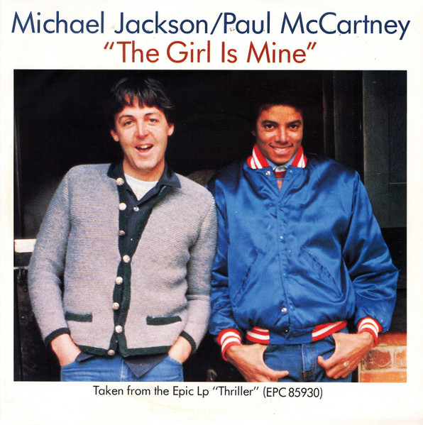 7" | Michael Jackson and Paul McCartney - The Girl is Mine / Can't Get Outta the Rain