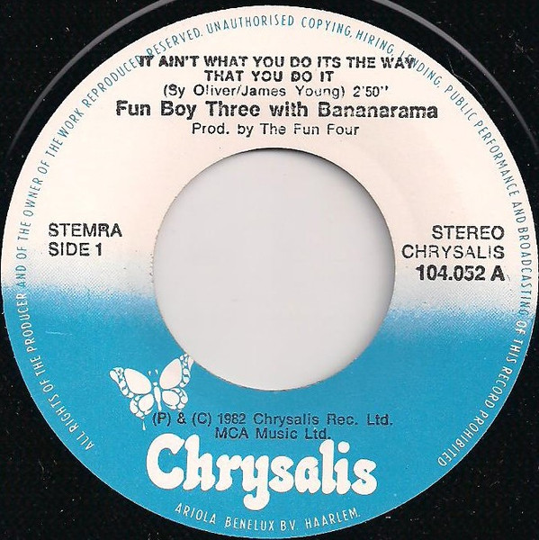7" | The Fun Boy Three with Banamarama - It Ain't What You Do ... / The Funarama Theme