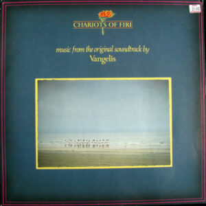 Vangelis - Chariots of Fire, Music from the Original Soundtrack - Afbeelding 1