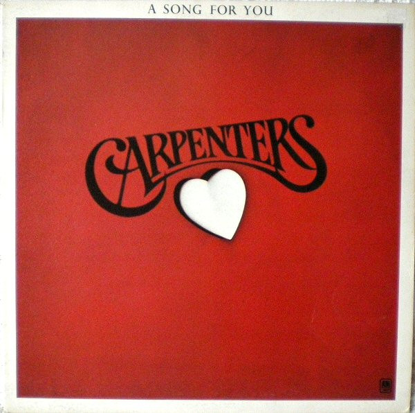 Carpenters – A Song For You