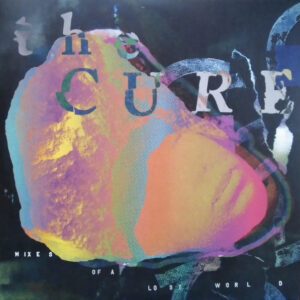 The Cure – Mixes Of A Lost World - Afbeelding 1