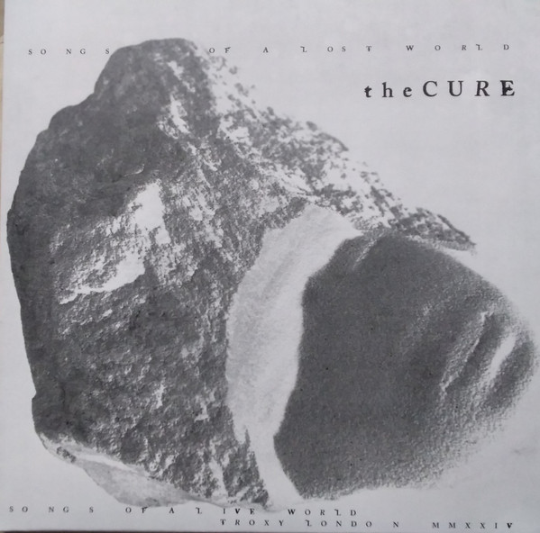 The Cure – Songs Of A Lost World / Songs Of A Live World: Troxy London MMXXIV