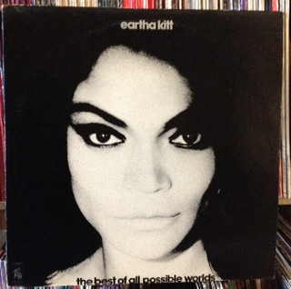 Eartha Kitt - The Best of all Possible Words