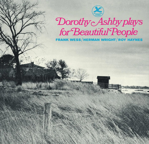 Dorothy Ashby - Plays For Beautiful People
