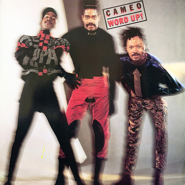 Cameo – Word Up!