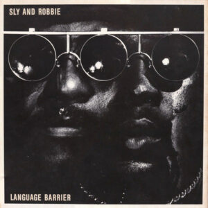 Sly & Robbie – Language Barrier - Afbeelding 1
