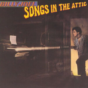 Billy Joel – Songs In The Attic - Afbeelding 1