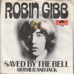 7" | Robin Gibb – Saved By The Bell - Afbeelding 1