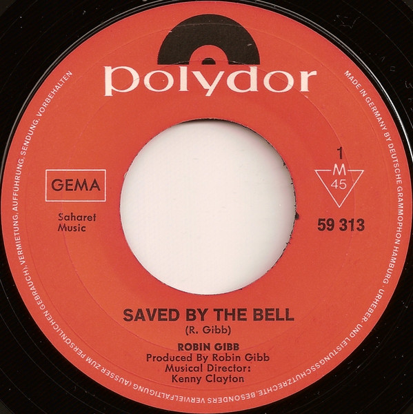 7" | Robin Gibb – Saved By The Bell
