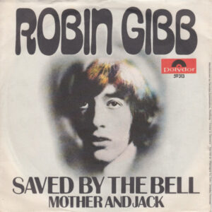 7" | Robin Gibb – Saved By The Bell - Afbeelding 3