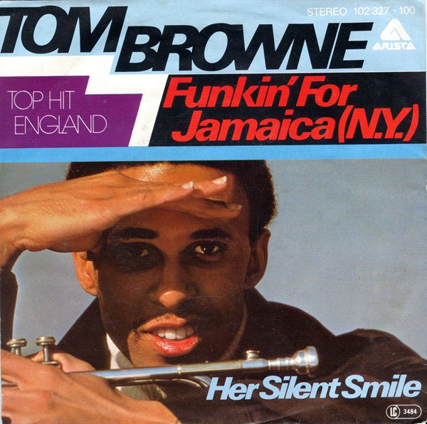 7" | Tom Browne – Funkin' For Jamaica (N.Y.)