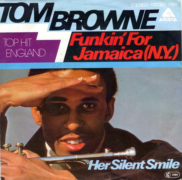 7" | Tom Browne – Funkin' For Jamaica (N.Y.)