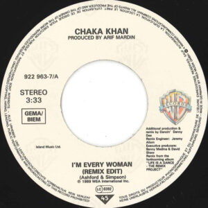 7" | Chaka Khan – I'm Every Woman (Remix) - Afbeelding 2