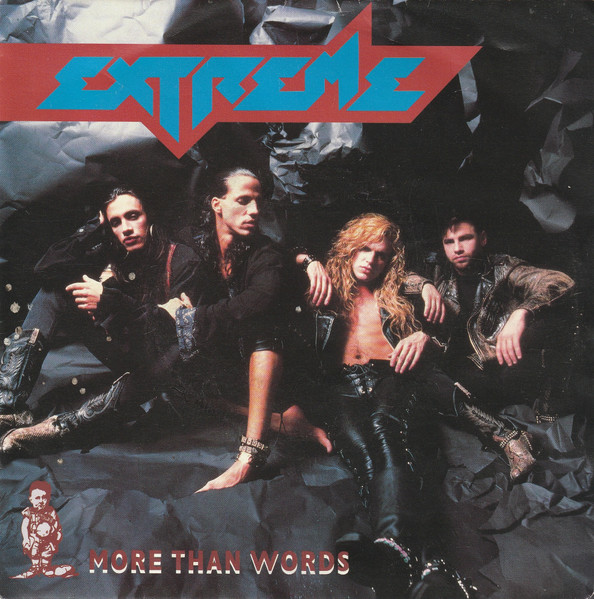 7" | Extreme – More Than Words