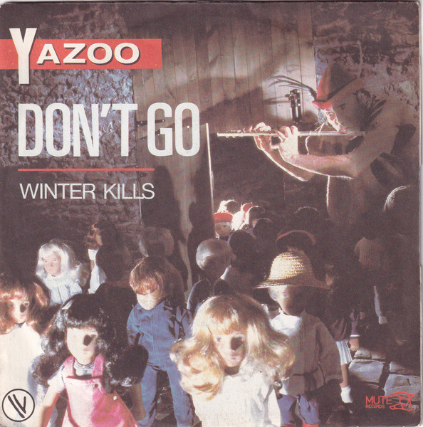 7" | Yazoo – Don't Go