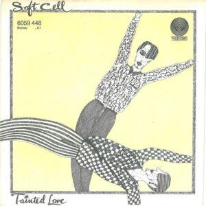 7" | Soft Cell – Tainted Love - Afbeelding 1