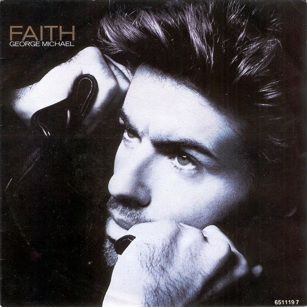 7" | George Michael ‎– Faith