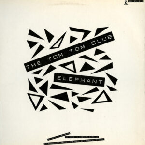 7" | The Tom Tom Club – Wordy Rappinghood - Afbeelding 3