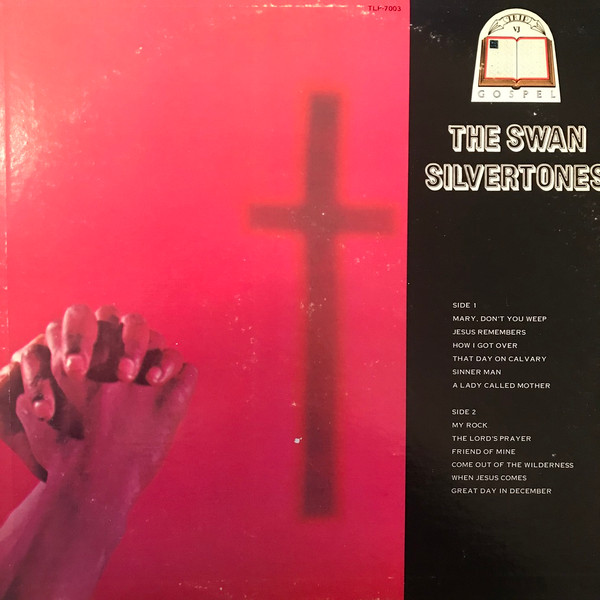 The Swan Silvertones – The Swan Silvertones