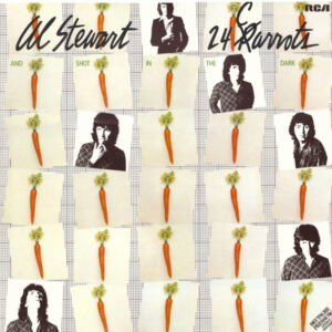 Al Stewart And Shot In The Dark – 24 Carrots - Afbeelding 1