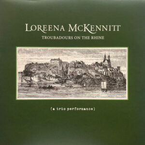 Loreena McKennitt - Troubadours on the Rhine - Afbeelding 1