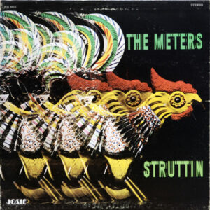 The Meters - Struttin' - Afbeelding 1