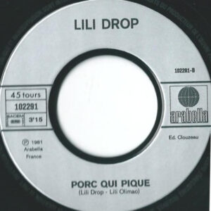 7" | Lili Drop - Agent Secret / Porc Qui Pique - Afbeelding 2