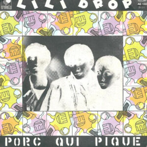 7" | Lili Drop - Agent Secret / Porc Qui Pique - Afbeelding 3
