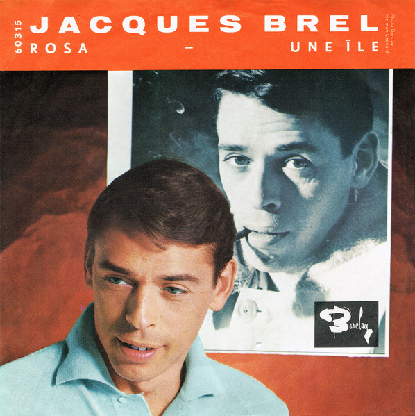 7" | Jacques Brel - Rosa / Une Ile