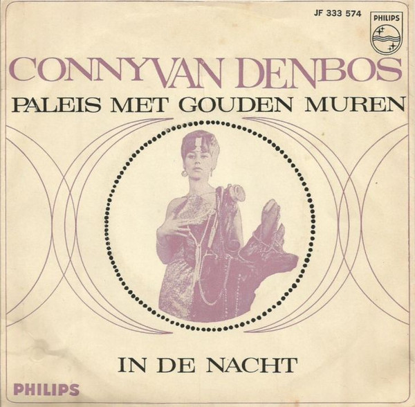 7" | Conny van den Bos - Paleis met Gouden Muren / In de Nacht
