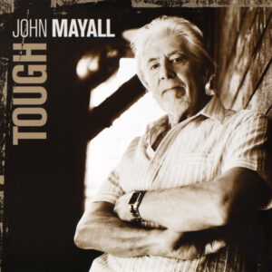 John Mayall – Tough (2LP) - Afbeelding 3
