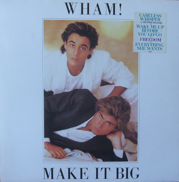 Wham! – Make It Big