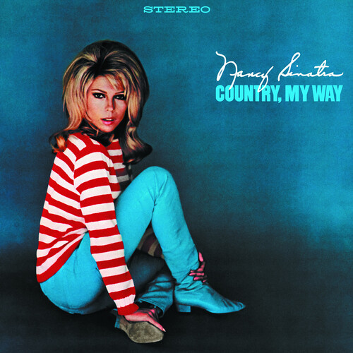 Nancy Sinatra – Country, My Way